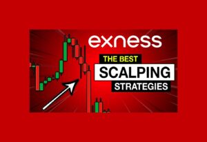 Exness स्कैल्पिंग रणनीतियाँ और तकनीकें